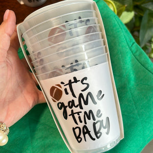 "It's Game Time Baby" Party Cups